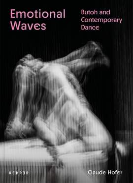 Emotional Waves: Butoh and Contemporary Dance