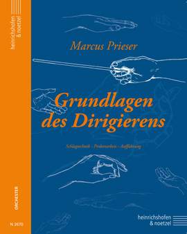 Prieser, M: Grundlagen des Dirigierens