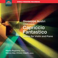 Giuseppe Austri, Capriccio fantastico, Works for violin and piano