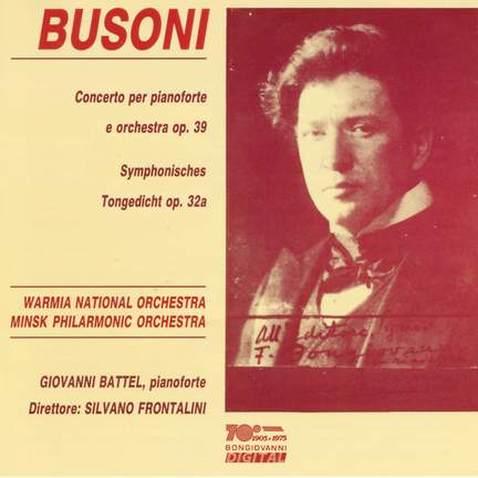 BUSONI: CONCERTO PER PIANOFORTE E ORCHESTRA OP.39