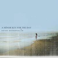 A Minor Key For The Day
