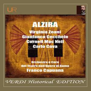 Verdi Historical Edition: Alzira