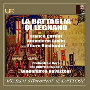Verdi Historical Edition: La battaglia di Legnano