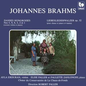 Brahms: Hungarian Dances, WoO 1 - Liebesliederwalzer, Op. 52
