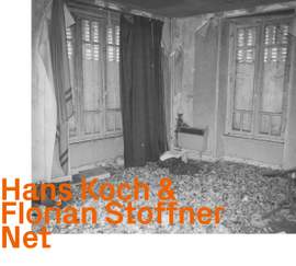 Hans Koch & Florian Stoffner - Net