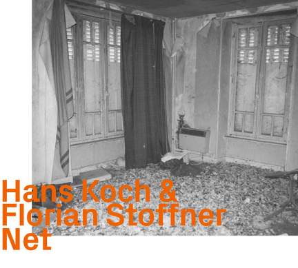 Hans Koch & Florian Stoffner - Net