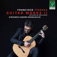 Francisco Tárrega: Complete Guitar Works, Vol. 2