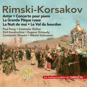 Rimsky-Korsakov: La grande Pâque russe, Antar, Concerto pour piano Op. 30 & Le Vol du bourdon (Les indispensables de Diapason)
