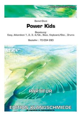 Glück, B: Power Kids
