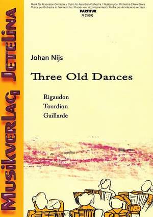 Nijs, J: Three Old Dances