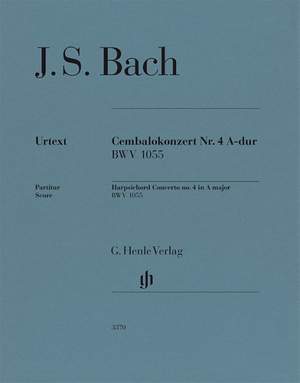 Bach, J S: Cembalokonzert Nr. 4 A-Dur BWV 1055