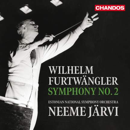 Wilhelm Furtwängler: Symphony No. 2 in E Minor