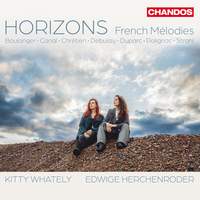 Horizons: French Mélodies (songs By Lili Boulanger; Marguerite Canal; Hedwige Chrétien; Claude Debussy; Henri Duparc; Armande de Polignac; Rita Strohl)