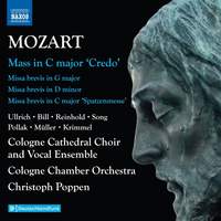 Wolfgang Amadeus Mozart: Complete Masses, Vol. 6 - Mass in C Major ‘credo’; Missa Brevis in G Major; Missa Brevis in D Minor; Missa Brevis in C Major ‘spatzenmesse’
