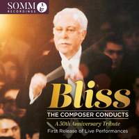Sir Arthur Bliss: the Composer Conducts