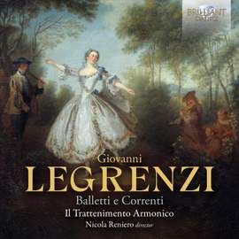 Legrenzi: Balletti E Correnti