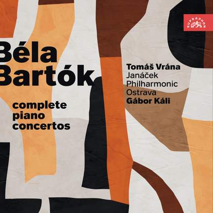 Béla Bartók: The Complete Piano Concertos