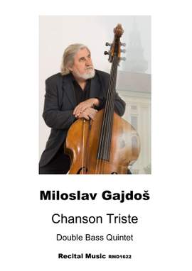 Miloslav Gajdos: Chanson Triste
