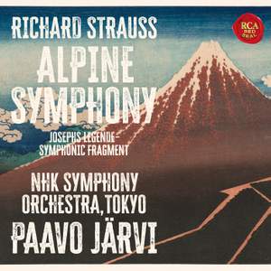 Richard Strauss: An Alpine Symphony, Joseph's Legend, Symphonic Fragment
