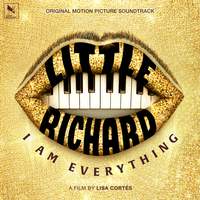Little Richard: I Am Everything