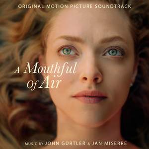 A Mouthful of Air (Original Motion Picture Soundtrack)