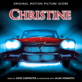 Christine (Original Motion Picture Score)