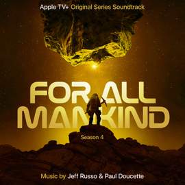 For All Mankind: Season 4 (Apple TV+ Original Series Soundtrack)