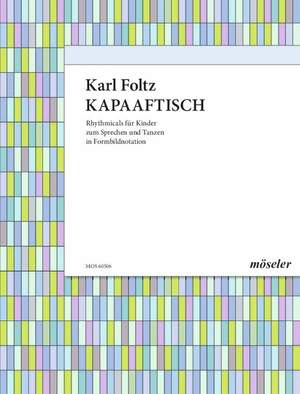 Foltz, Karl: Kapaaftisch