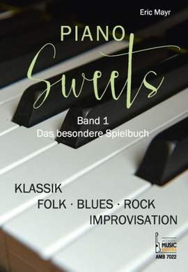 Mayr, E: Piano Sweets Vol. 1