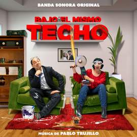 Bajo El Mismo Techo (Banda Sonora Original)