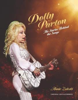 Dolly Parton: The Stories Behind the Songs: The very best tracks, explored and explained