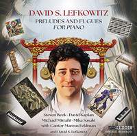 Lefkowitz: Preludes and Fugues for Piano