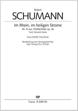 Schumann, Robert: Im Rhein, im heiligen Strome