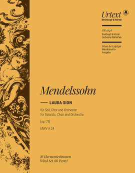 Mendelssohn Bartholdy, Felix: Lauda Sion, op. 73 MWV A 24