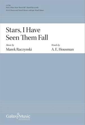 Marek Raczynski: Stars, I Have Seen Them Fall