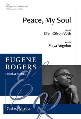 Ellen Gilson Voth: Peace, My Soul