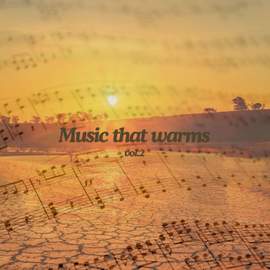 Music that warms vol.2