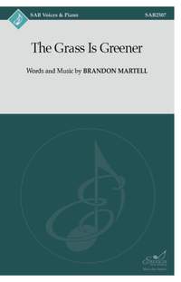Brandon Martell: The Grass Is Greener