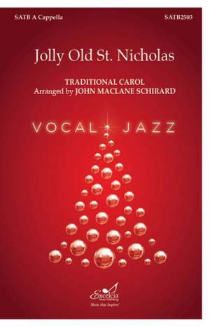 John Maclane Schirard: Jolly Old St. Nicholas