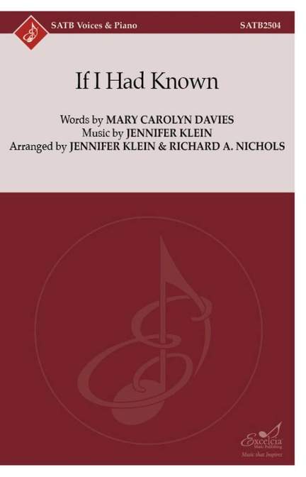 If I Had Known (SATB)