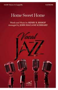 John Maclane Schirard: Home Sweet Home