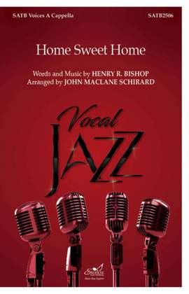John Maclane Schirard: Home Sweet Home