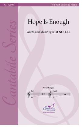 Kim Noller: Hope Is Enough