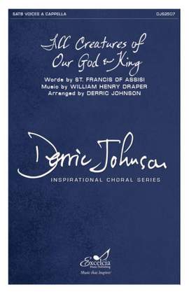 Derric Johnson: All Creatures of Our God and King