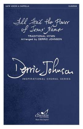 Derric Johnson: All Hail the Power of Jesus' Name