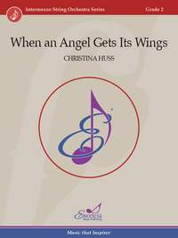 Christina Huss: When an Angel Gets It's Wings