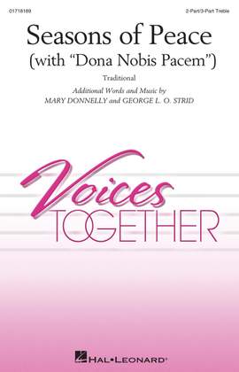 George L. O. Strid_Mary Donnelly: Seasons Of Peace (with dona Nobis Pacem)