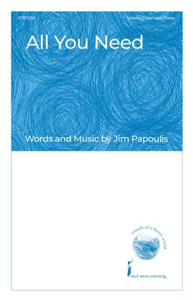 Jim Papoulis: All You Need