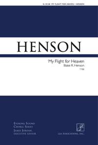 Blake R. Henson: My Flight for Heaven