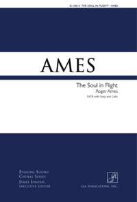 Roger Ames: The Soul in Flight